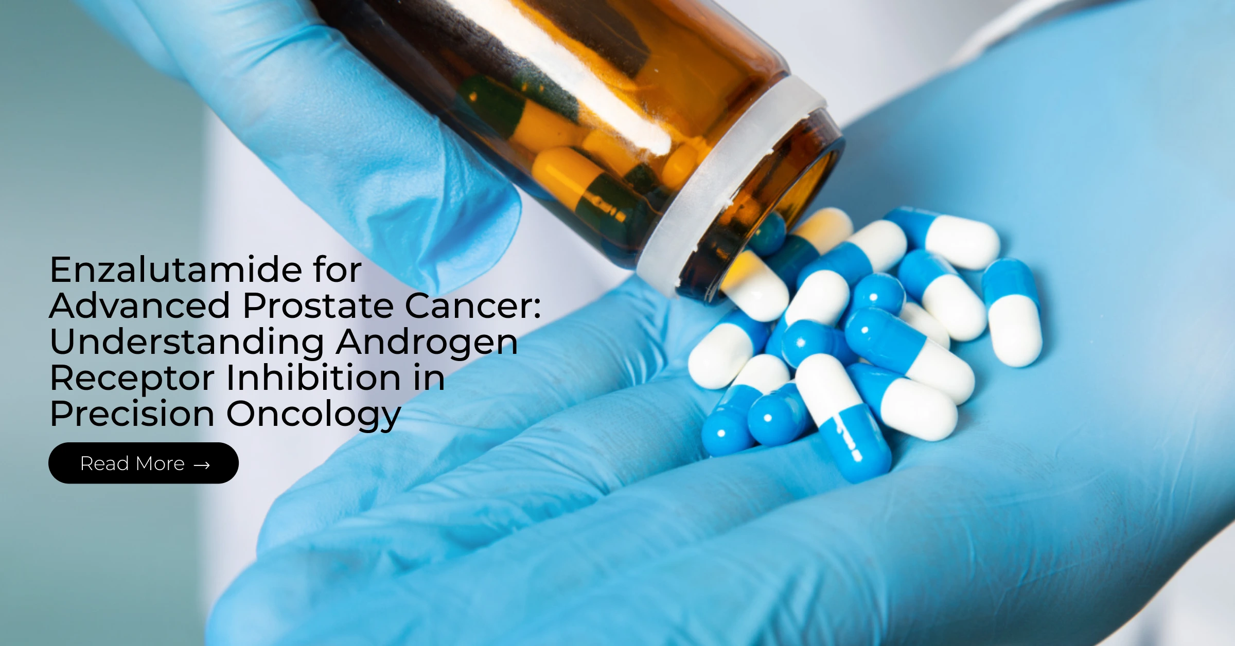 Enzalutamide for Advanced Prostate Cancer: Understanding Androgen Receptor Inhibition in Precision Oncology