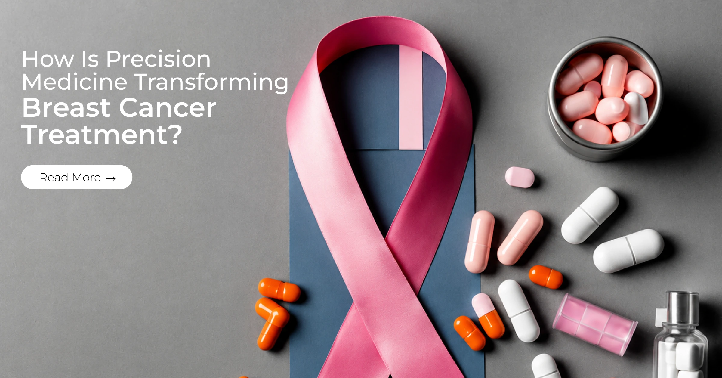 How Is Precision Medicine Transforming Breast Cancer Treatment?