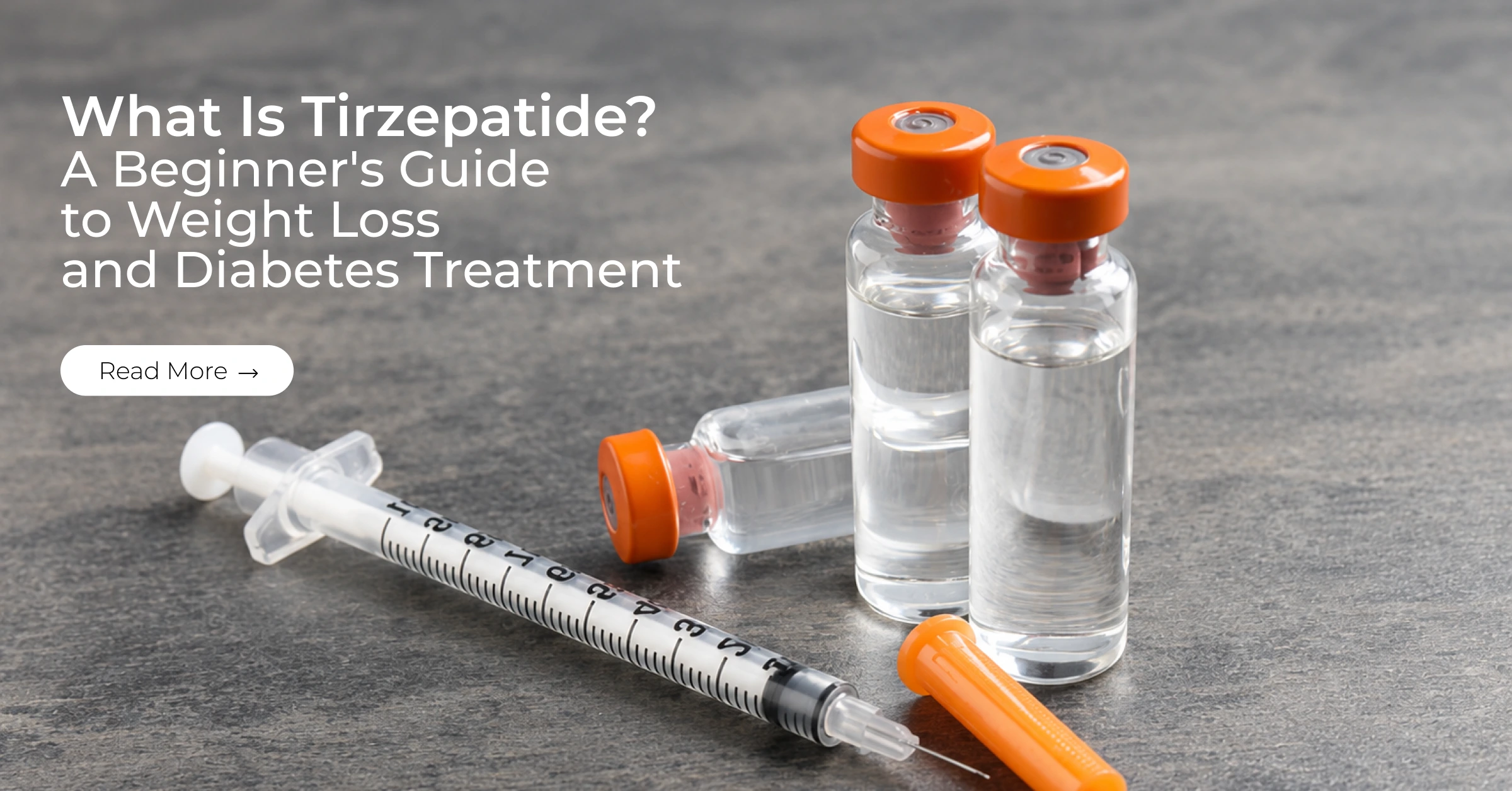 What Is Tirzepatide? A Beginner’s Guide to Weight Loss and Diabetes Treatment